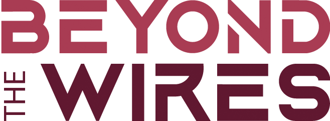beyond the wires