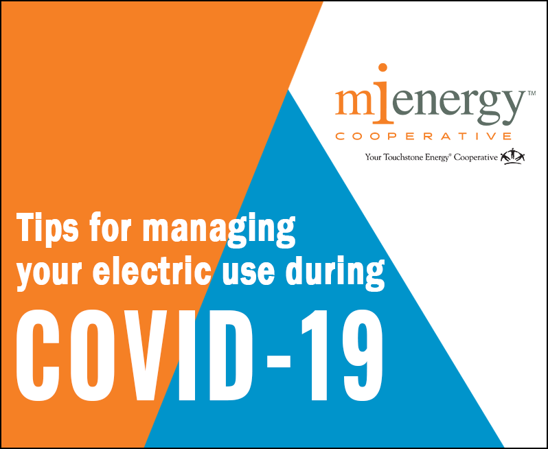 graphic with text saying tips for managing your electric use during covid-19